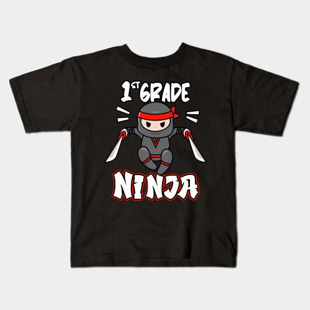 1st Grade Ninja School Child Enrollment Kids Gift Kids T-Shirt by Foxxy Merch